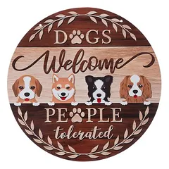 TIAKI durų lentelė „Dogs Welcome - People Tolerated“